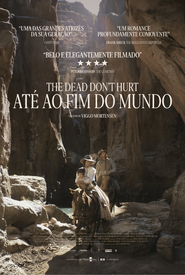 The Dead Don't Hurt - Até ao Fim do Mundo